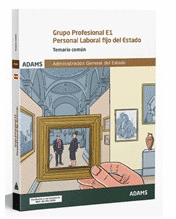 TEMARIO COMN GRUPO PROFESIONAL E1. PERSONAL LABORAL FIJO DEL ESTADO 2025