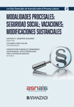 MODALIDADES PROCESALES: SEGURIDAD SOCIAL, VACACIONES, MODIFICACIONES SUSTANCIALE