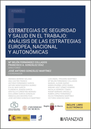 ESTRATEGIAS DE SEGURIDAD Y SALUD EN EL TRABAJO: ANLISIS DE LAS ESTRATEGIAS EURO