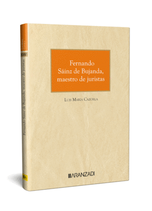FERNANDO S�INZ DE BUJANDA, MAESTRO DE JURISTAS