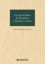 LAS SOCIEDADES DE BENEFICIO E INTER�S COM�N