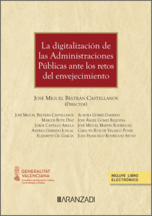 LA DIGITALIZACIN DE LAS ADMINISTRACIONES PBLICAS ANTE LOS RETOS DEL ENVEJECIMI