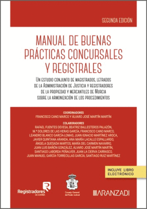 MANUAL DE BUENAS PR�CTICAS CONCURSALES Y REGISTRALES