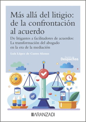 MS ALL DEL LITIGIO: DE LA CONFRONTACIN AL ACUERDO