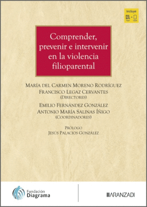 COMPRENDER, PREVENIR E INTERVENIR EN LA VIOLENCIA FILIOPARENTAL