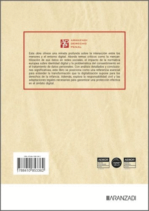 INFANCIA Y MUNDO DIGITAL: DERECHOS, GARANTIAS Y PROTECCION FRENTE A LA HIPERCONE