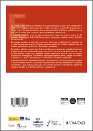 REFORZAR LA EFICACIA EN LA LUCHA CONTRA TRATA Y EXPLOTACI�N DE PERSONAS, EN LA P
