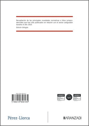 PRINCIPALES NOVEDADES NORMATIVAS Y JURISPRUDENCIALES EN EL SECTOR ASEGURADOR 202