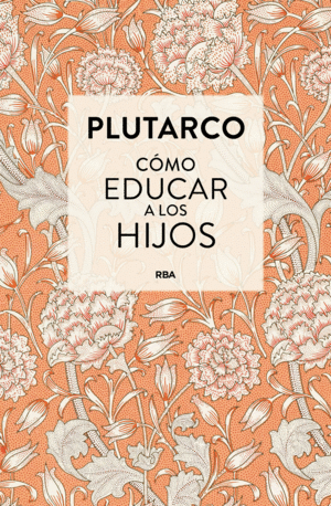 C�MO EDUCAR A LOS HIJOS