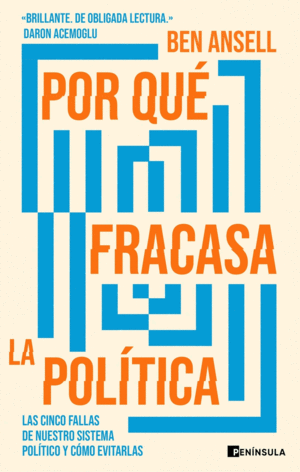 POR QU� FRACASA LA POL�TICA