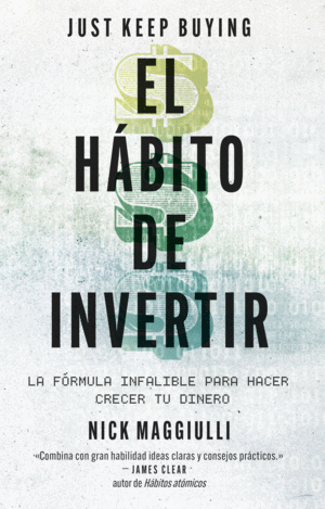 EL H�BITO DE INVERTIR (JUST KEEP BUYING)