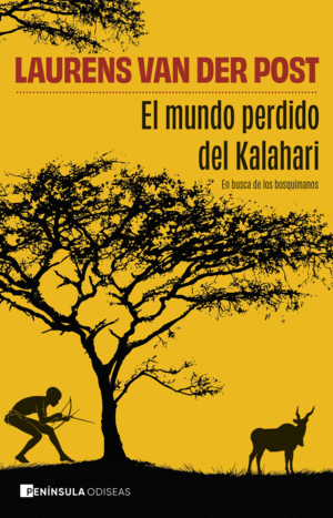 #EL MUNDO PERDIDO DEL KALAHARI