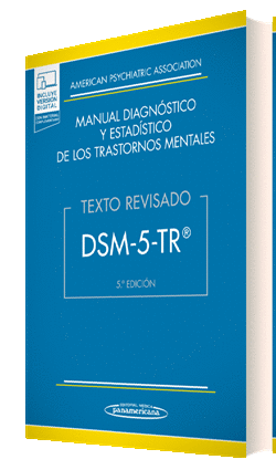 DSM-5-TR  MANUAL DIAGNSTICO Y ESTADSTICO DE LOS TRASTORNOS MENTALES