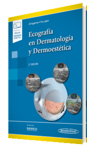ECOGRAFIA EN DERMATOLOGIA Y DERMOESTETICA (+E-BOOK)