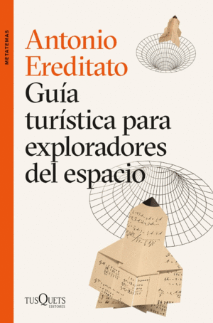 GUA TURSTICA PARA EXPLORADORES DEL ESPACIO