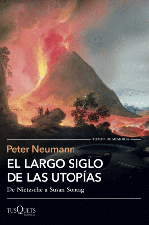 EL LARGO SIGLO DE LAS UTOP�AS