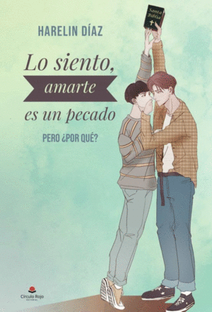 LO SIENTO, AMARTE ES UN PECADO