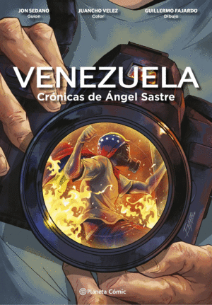 VENEZUELA CRNICAS DE NGEL SASTRE (NOVELA GRFICA)