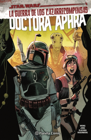 STAR WARS DOCTORA APHRA N� 03 LA GUERRA DE LOS CAZARRECOMPENSAS