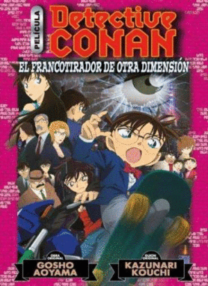 DETECTIVE CONAN ANIME COMIC N� 06 EL FRANCOTIRADOR DE OTRA DIMENSI�N