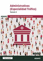 TEMARIO 3 ADMINISTRATIVOS ( ESPECIALIDAD TRAFICO ) 2022