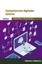 IFCT45 COMPETENCIAS DIGITALES BASICAS