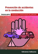 TMVI018PO PREVENCION DE ACCIDENTES EN LA CONDUCCION