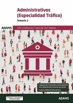 TEMARIO 1 ADMINISTRATIVOS (ESPECIALIDAD TRAFICO) 2023