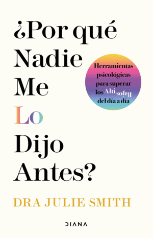 �POR QU� NADIE ME LO DIJO ANTES?