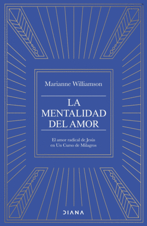 MENTALIDAD DEL AMOR, LA