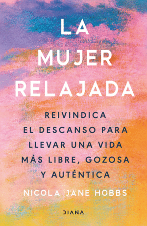 MUJER RELAJADA, LA