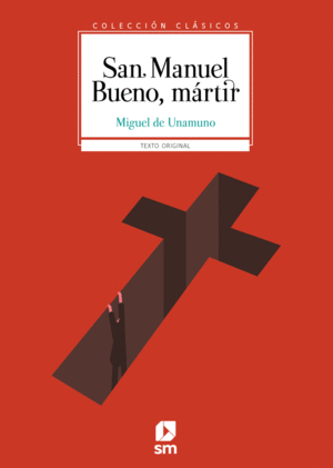 SAN MANUEL BUENO, M�RTIR