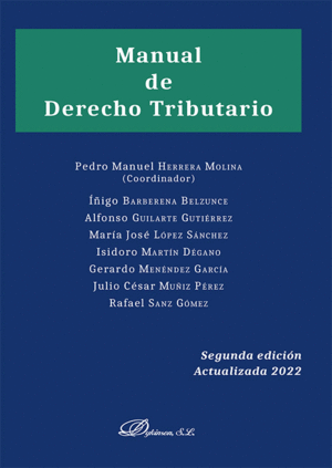 MANUAL DE DERECHO TRIBUTARIO 2� ED. 2022