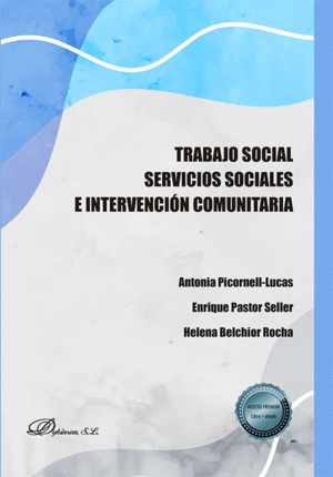 TRABAJO SOCIAL. SERVICIOS SOCIALES E INTERVENCI�N COMUNITARIA