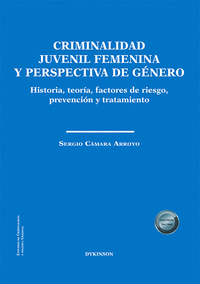 CRIMINALIDAD JUVENIL FEMENINA Y PERSPECTIVA DE GEN