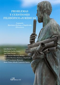 PROBLEMAS Y CUESTIONES FILOS�FICO-JUR�DICAS