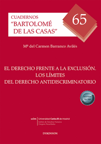 EL DERECHO FRENTE A LA EXCLUSION. LOS LIMITES DEL DERECHO A