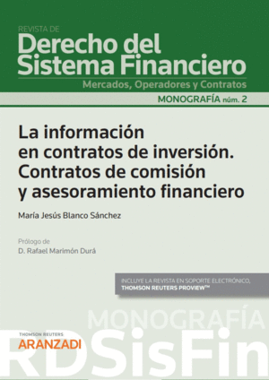 LA INFORMACI�N EN CONTRATOS DE INVERSI�N. CONTRATOS DE COMISI�N Y