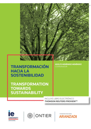 TRANSFORMACIN HACIA LA SOSTENIBILIDAD. TRANSFORMATION TOWARDS SUSTAINABILITY (P