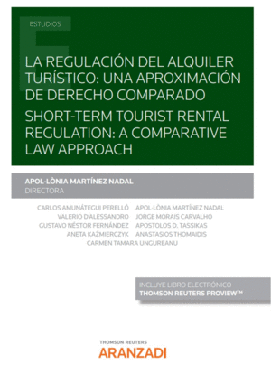 LA REGULACIN DEL ALQUILER TURSTICO: UNA APROXIMACIN DE DERECHO COMPARADO. SHO