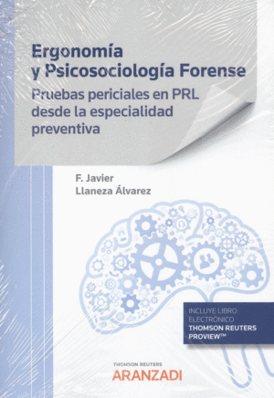 ERGONOM�A Y PSICOSOCIOLOG�A FORENSE. PRUEBAS PERICIALES EN PRL DESDE LA ESPECIAL