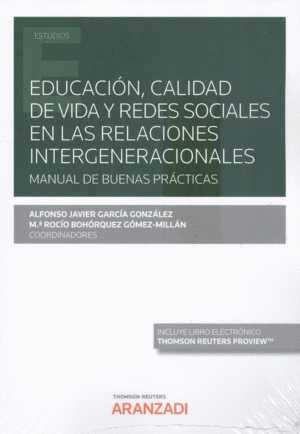 EDUCACIN, CALIDAD DE VIDA Y REDES SOCIALES EN LAS RELACIONES INTERGENERACIONALE