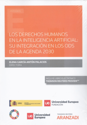 LOS DERECHOS HUMANOS EN LA INTELIGENCIA ARTIFICIAL: SU INTEGRACI�N EN LOS ODS DE