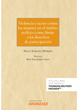 VIOLENCIA Y ACOSO CONTRA LAS MUJERES EN EL �MBITO POL�TICO COMO L