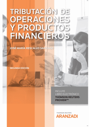 TRIBUTACI�N DE OPERACIONES Y PRODUCTOS FINANCIEROS (PAPEL + E-BOO