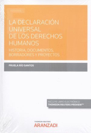 LA DECLARACI�N UNIVERSAL DE LOS DERECHOS HUMANOS (PAPEL + E-BOOK)