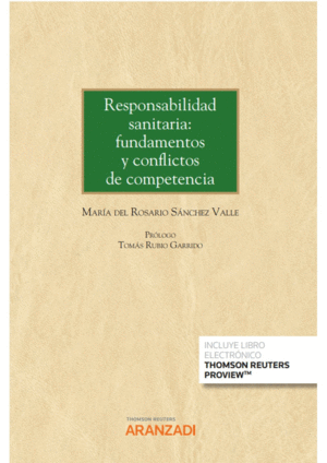 RESPONSABILIDAD SANITARIA: FUNDAMENTOS Y CONFLICTOS DE COMPETENCIA