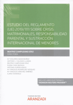 ESTUDIO DEL REGLAMENTO (UE) 2019;1111 SOBRE CRISIS MATRIMONIALES,
