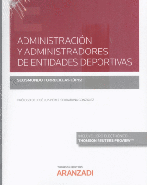 ADMINISTRACI�N Y ADMINISTRADORES DE ENTIDADES DESPORTIVAS