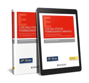 LOS DELITOS DE PORNOGRAF�A INFANTIL (PAPEL + E-BOOK)